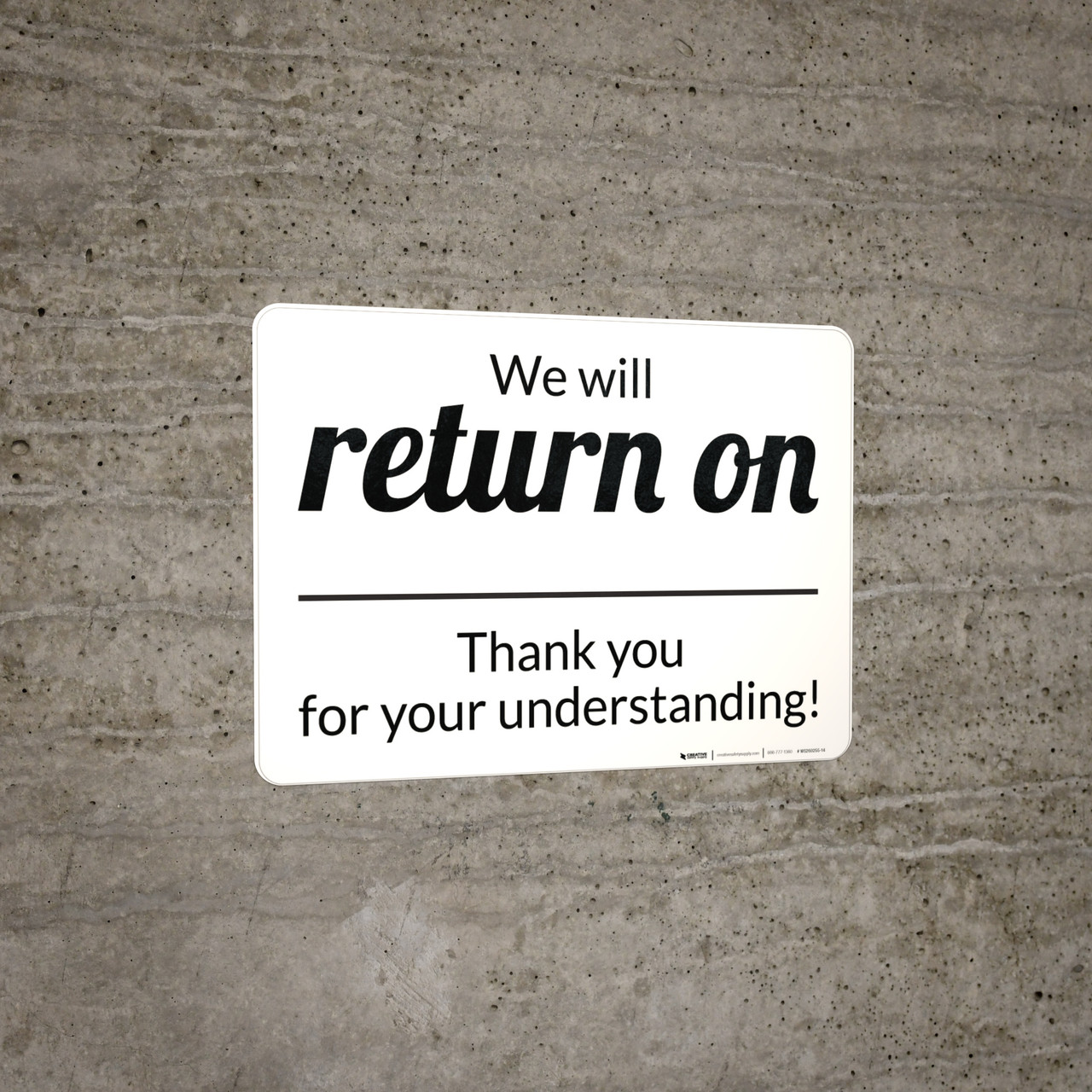 We Will Return On Blank Date Landscape - Wall Sign