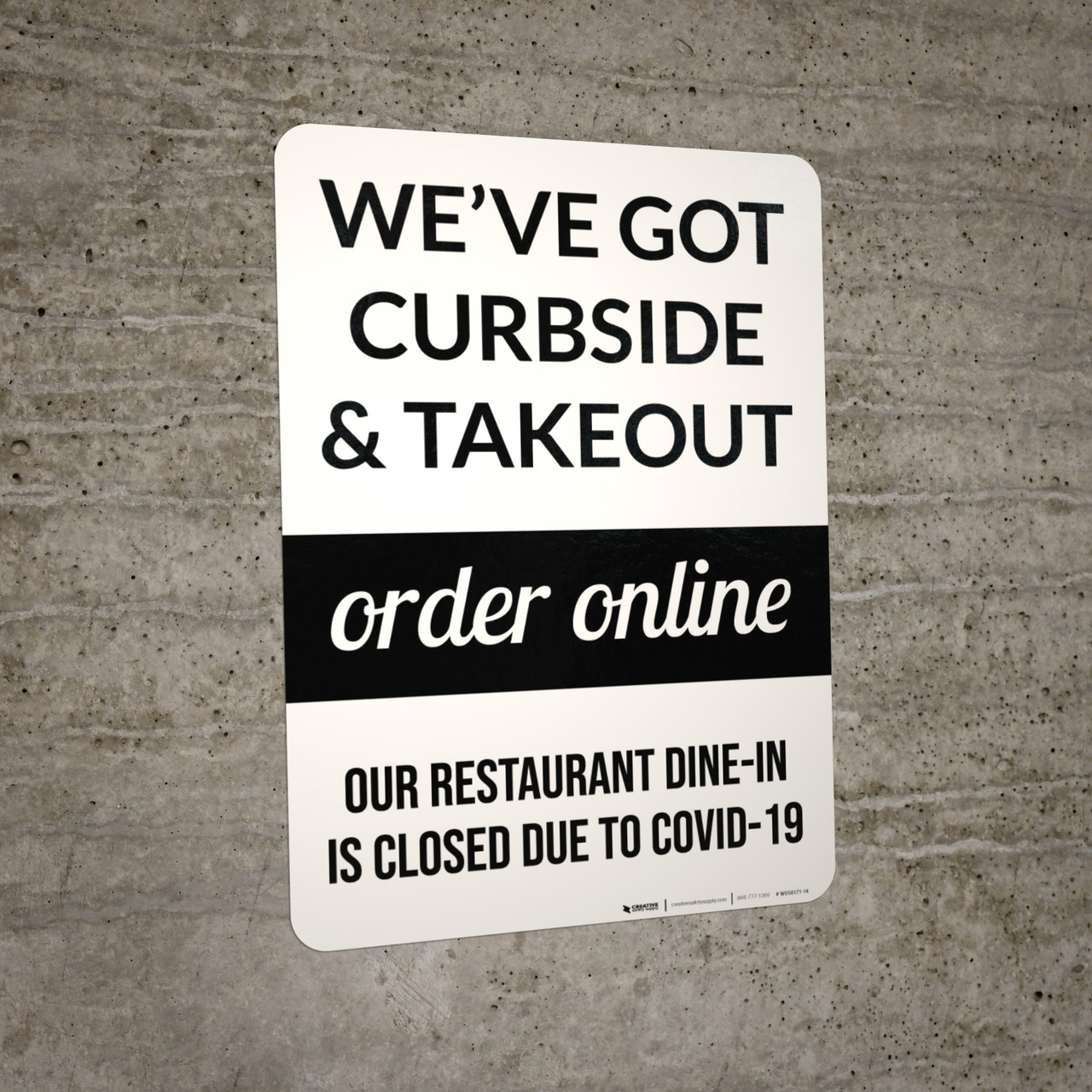 We've Got Curbside & Takeout Order Online Portrait - Wall Sign