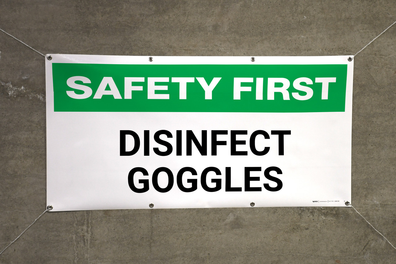 Safety First Disinfect PPE Banner