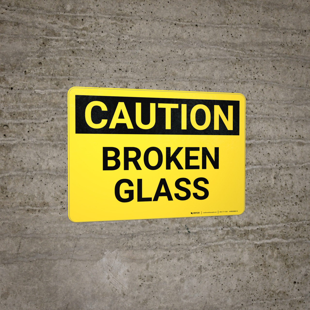 Caution Broken Glass Wall Sign