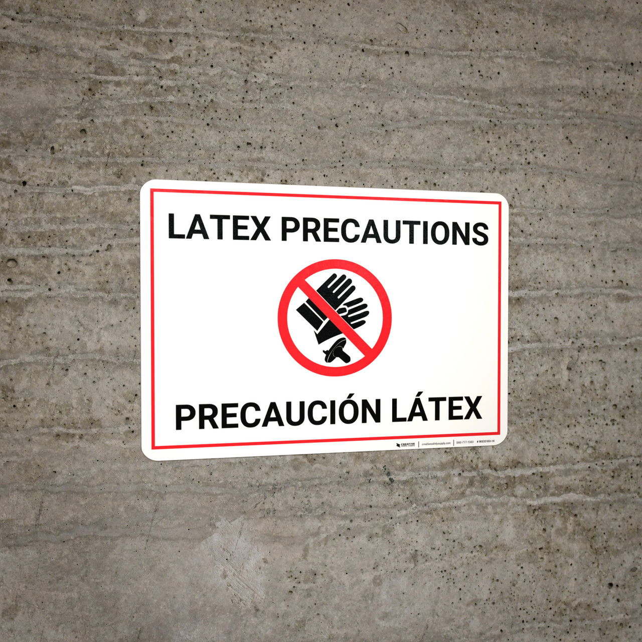 Caution Latex Precaution Bilingual (Spanish) Wall Sign