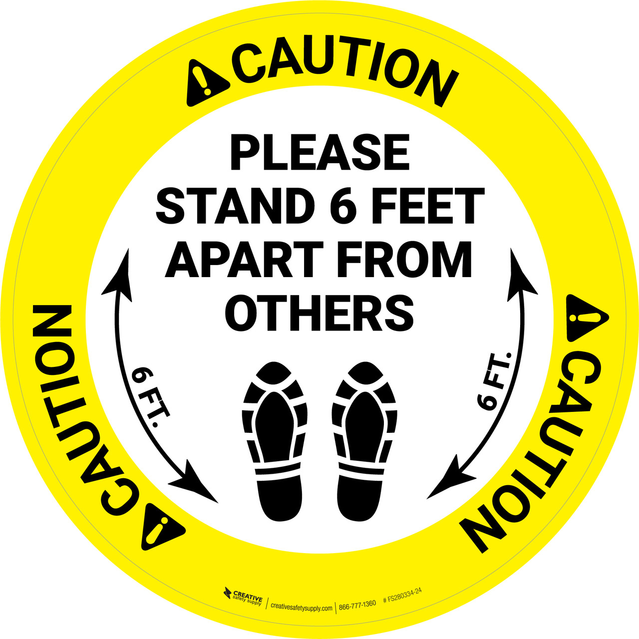 Caution Please Stand 6 Feet Apart From Others Shoe Prints Circular