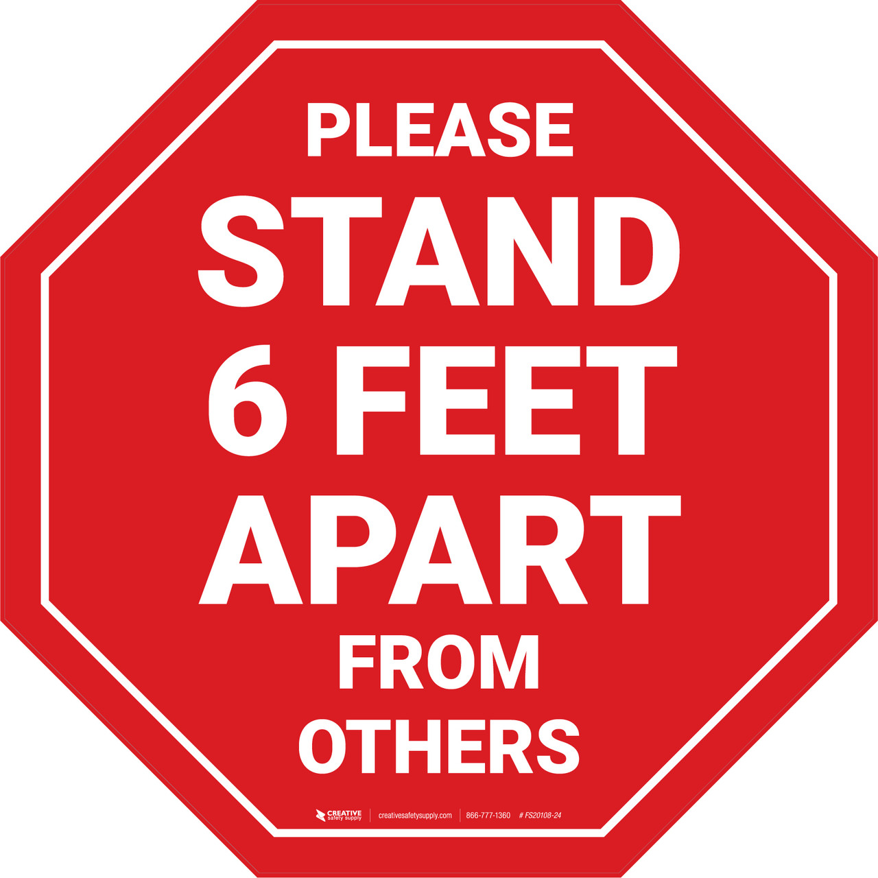 Please Stand 6 Feet Apart From Others Stop