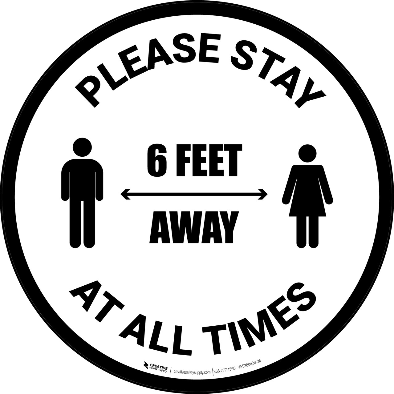 Please Stay 6 Feet Away At All Times With Icon Circular Floor Sign