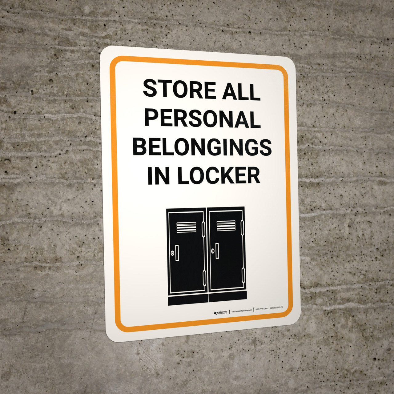 Store All Personal Belongings In Locker with Icon Portrait - Wall Sign