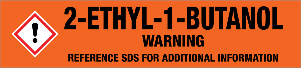 2-Ethyl-1-butanol [CAS# 97-95-0] - GHS Pipe Marking Label