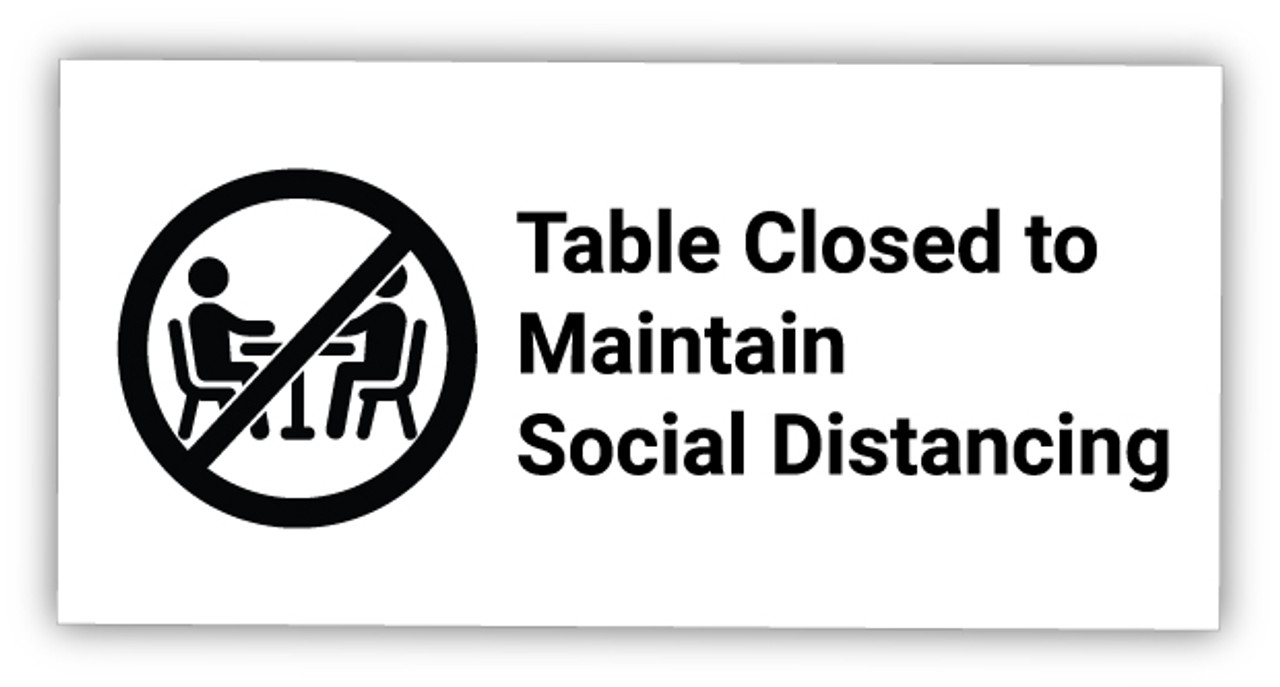 Table Closed to Maintain Social Distancing with Icon Label