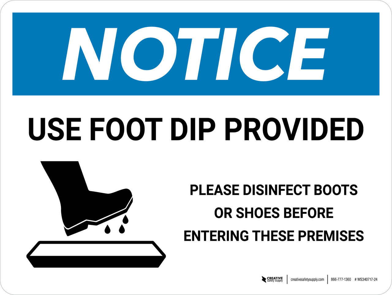Notice Use Foot Dip with Icon Landscape Wall Sign
