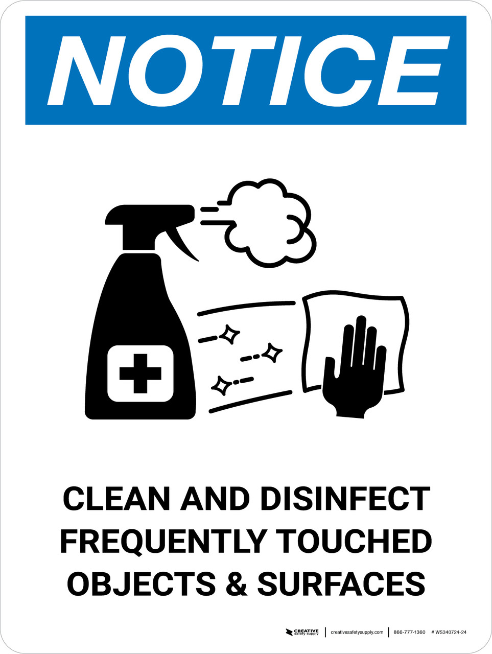Notice Sign Clean Notice: Clean And Disinfect Frequently with Icon Portrait - Wall Sign