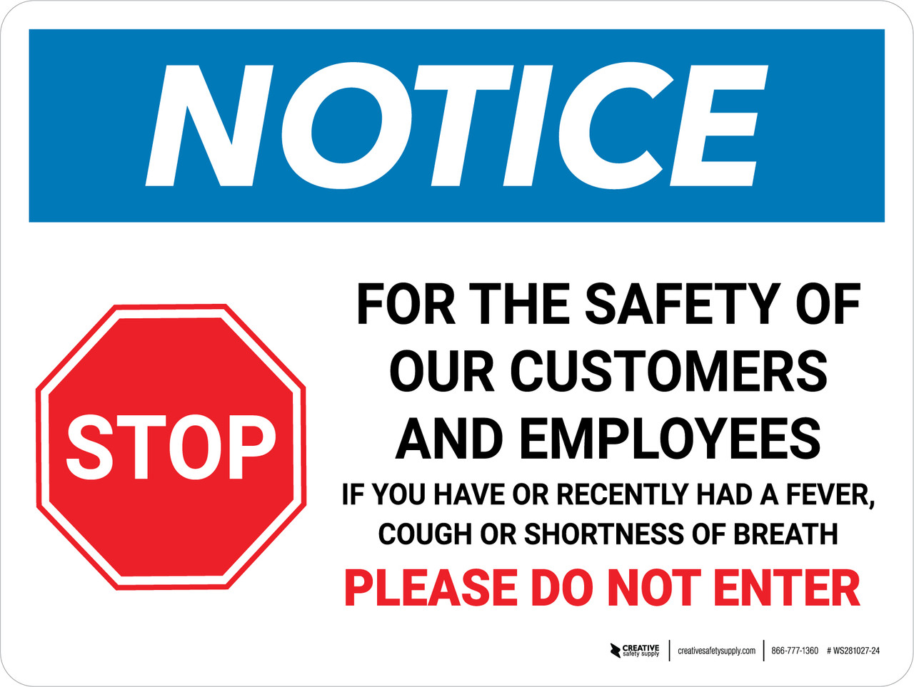 Notice: If You Have COVID-19 Symptoms Do Not Enter with Icon