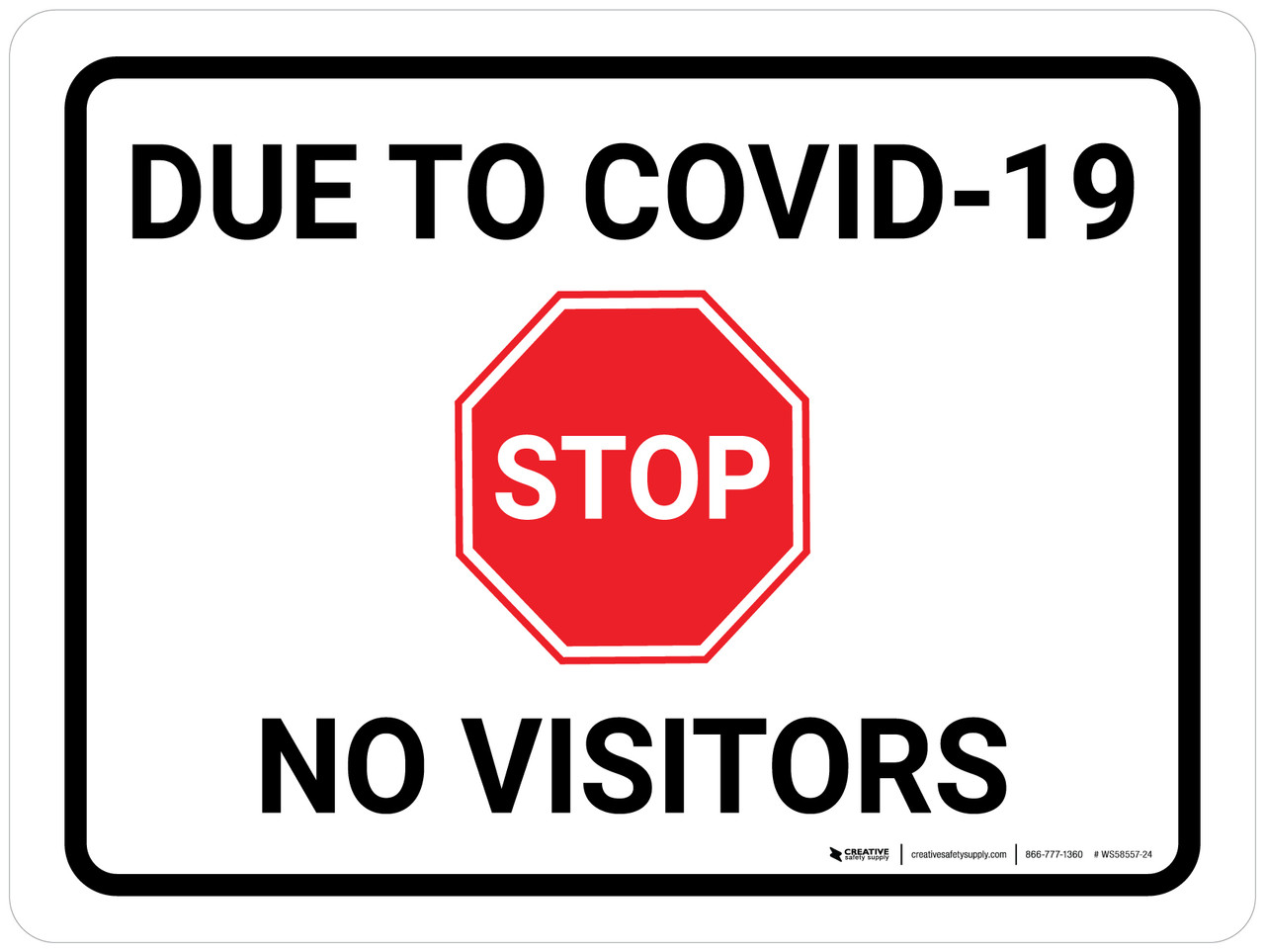 stop due to covid 19 no visitors with icon landscape wall sign