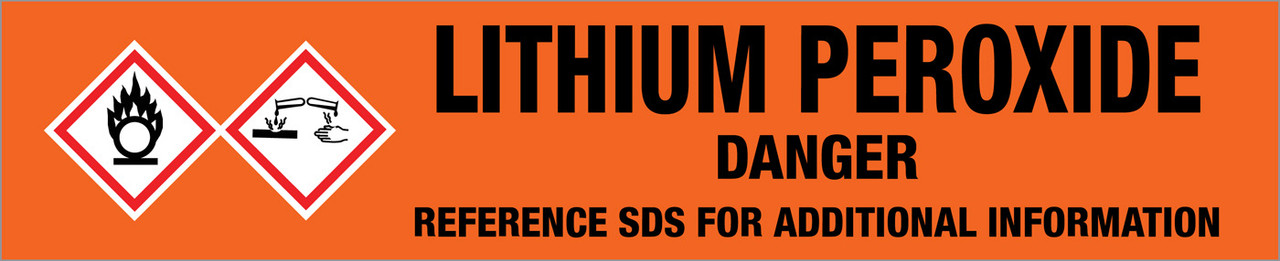Lithium Peroxide [CAS# 12031-80-0] - GHS Pipe Marking Label