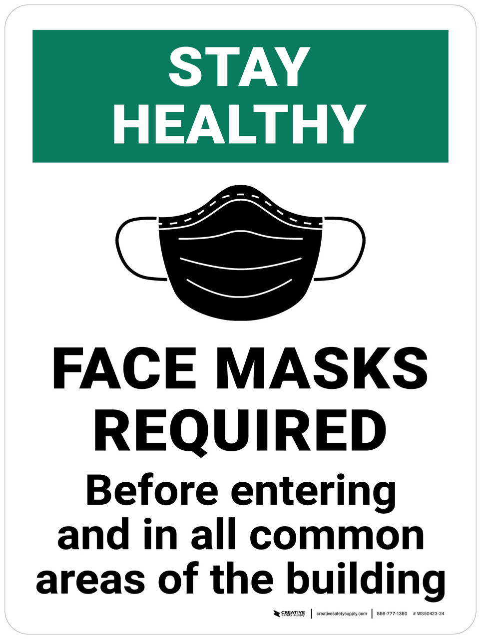 Stay Healthy Face Masks Required Before Entering with Icon Wall Sign