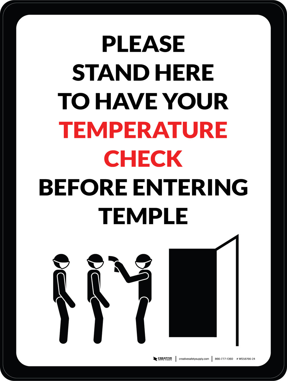 Please Stand Here To Have Your Temperature Check Before Entering Temple