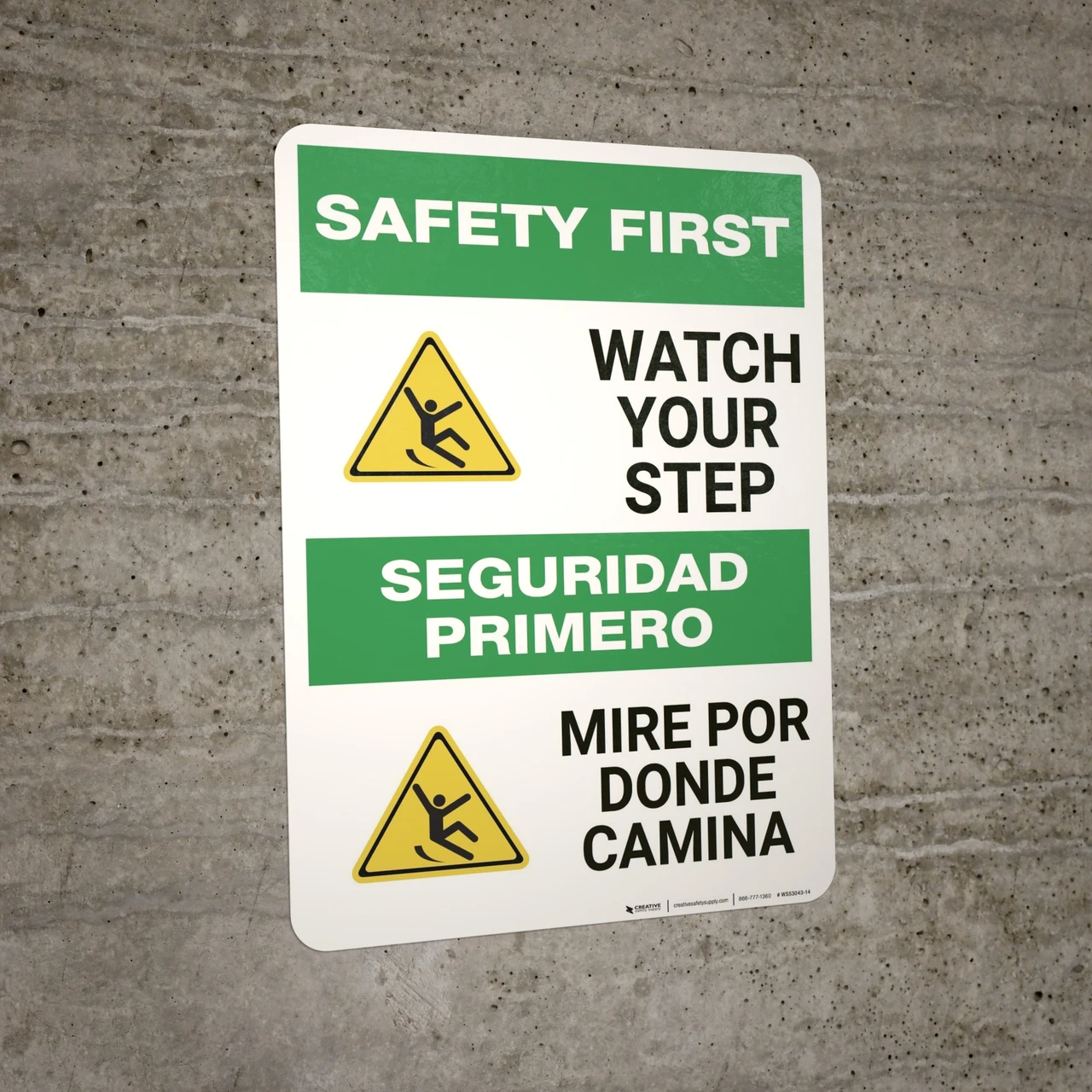 Safety First In Spanish Safety First: Watch Your Step Bilingual Spanish - Wall Sign