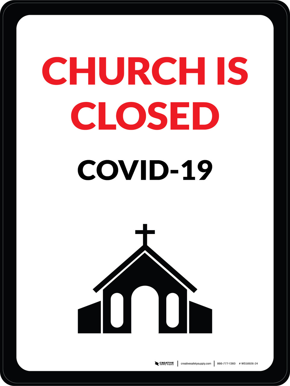 Church is Closed Covid 19 with Icon Portrait Wall Sign