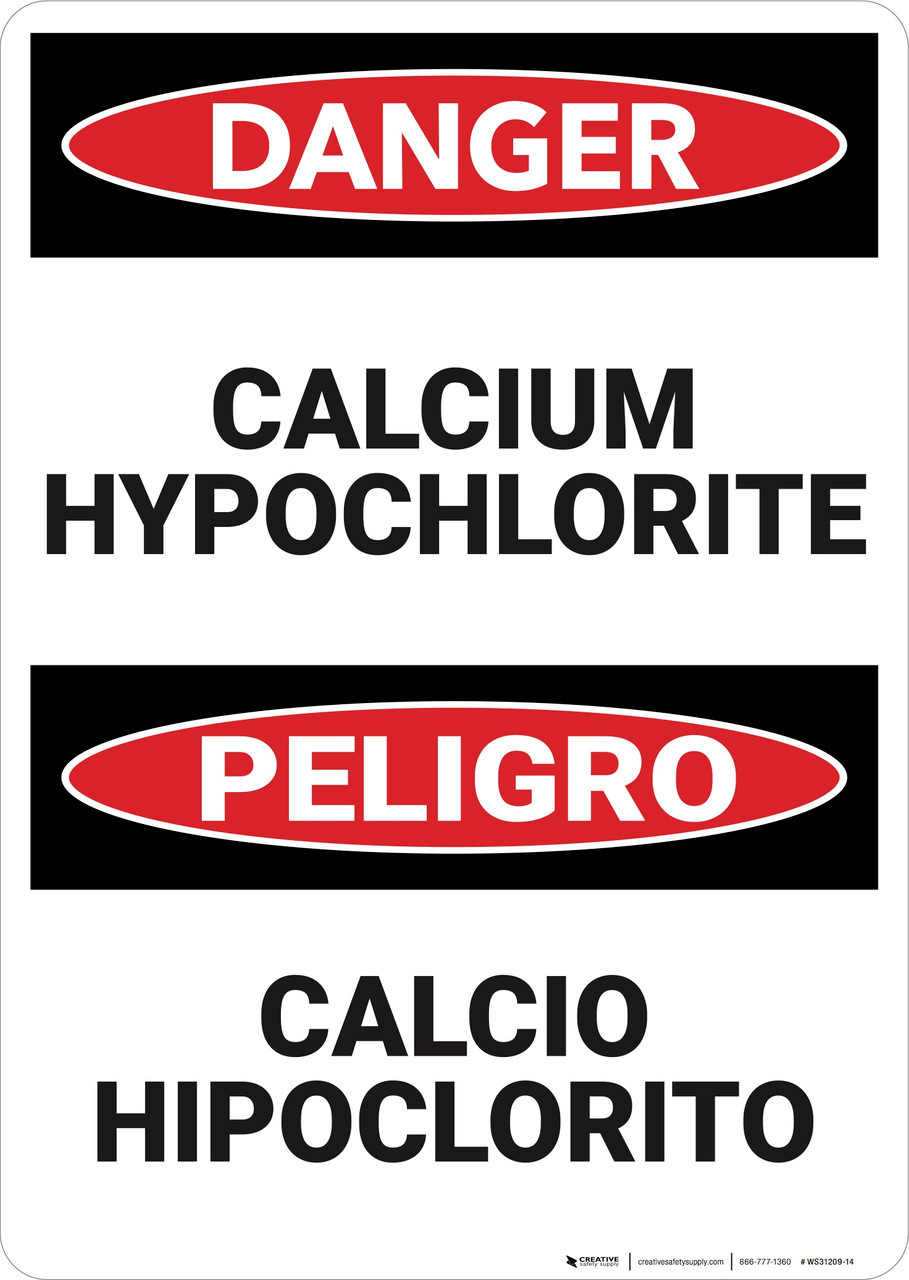 Danger Calcium Hypochlorite Bilingual Wall Sign Creative Safety Supply