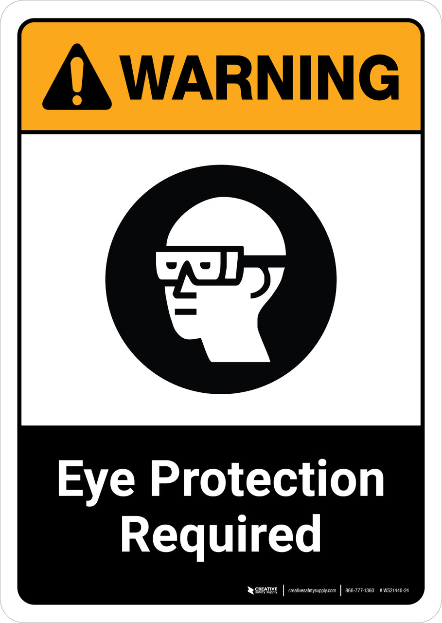 Warning Eye Protection Required with Icon ANSI Portrait Wall Sign