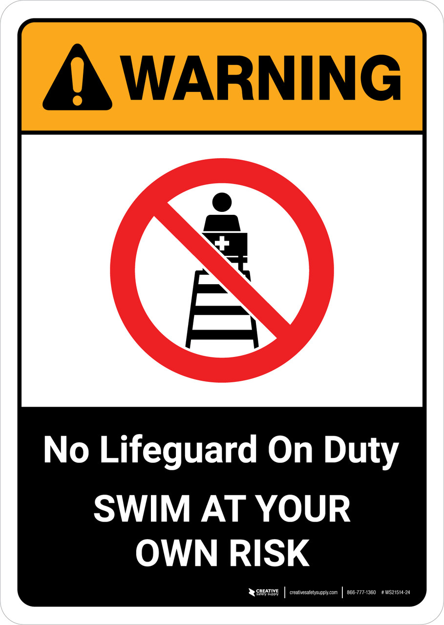 Warning: No Lifeguard on Duty with Icon ANSI Portrait - Wall Sign