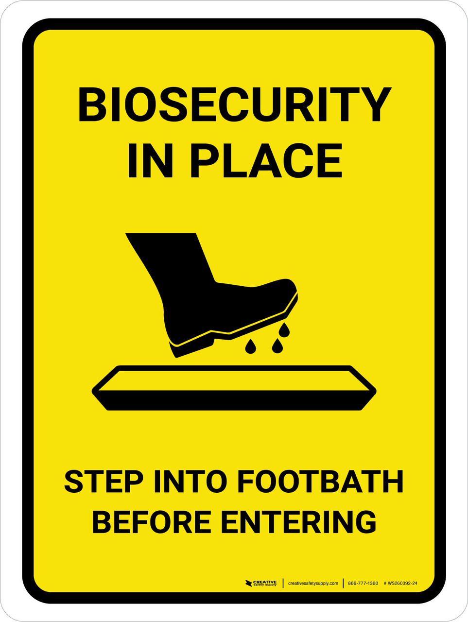 Biosecurity In Place Step Into Footbath Before Entering Portrait Wall