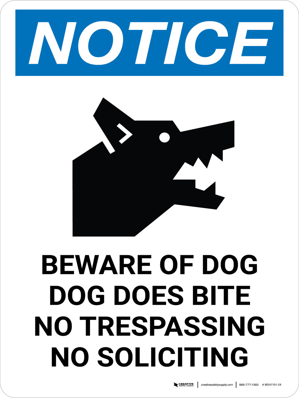 Notice: Beware Of Dog Dog Does Bite No Trespassing Portrait - Wall