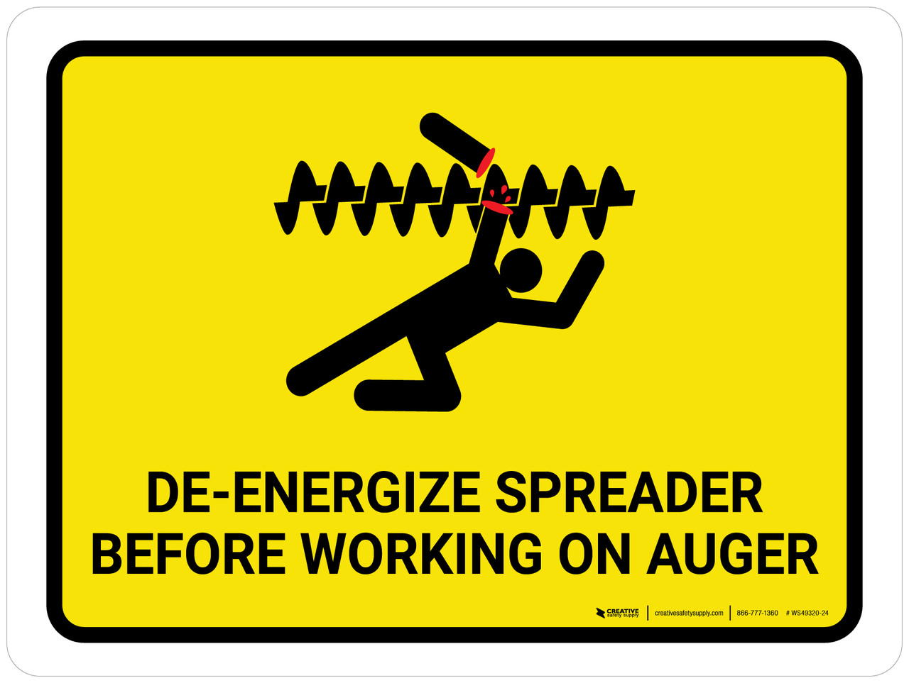 Spreader Sign De-Energize Spreader Before Working Landscape - Wall Sign