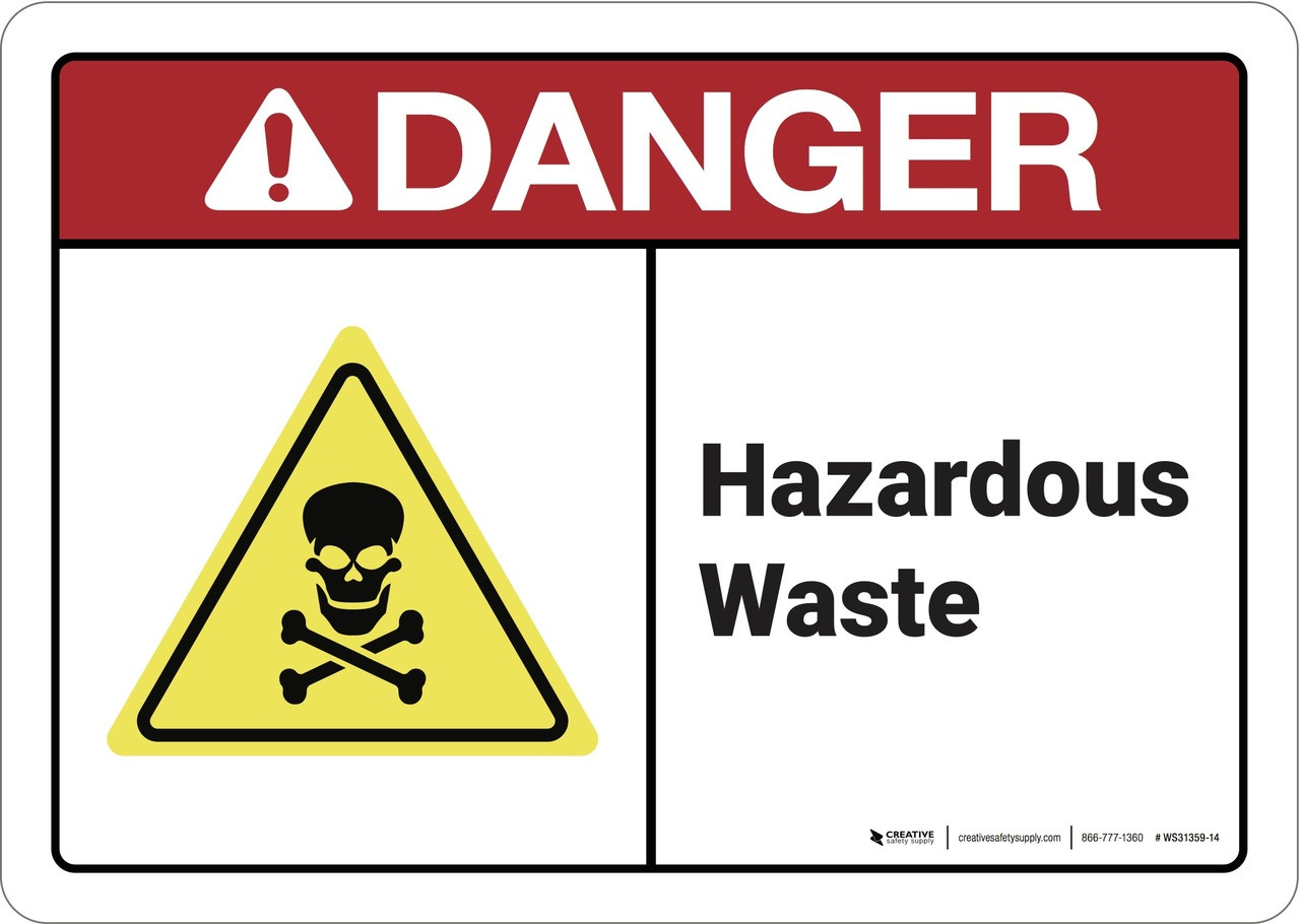 Danger Hazardous Waste ANSI Wall Sign Creative Safety Supply danger-hazardous-waste-ansi-wall-sign-creative-safety-supply