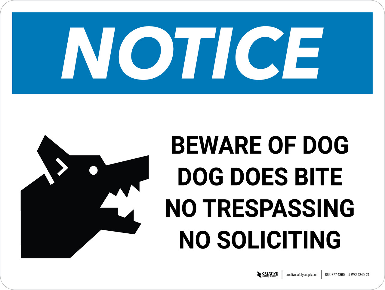 Notice: Beware Of Dog - Dog Does Bite - No Trespassing Landscape