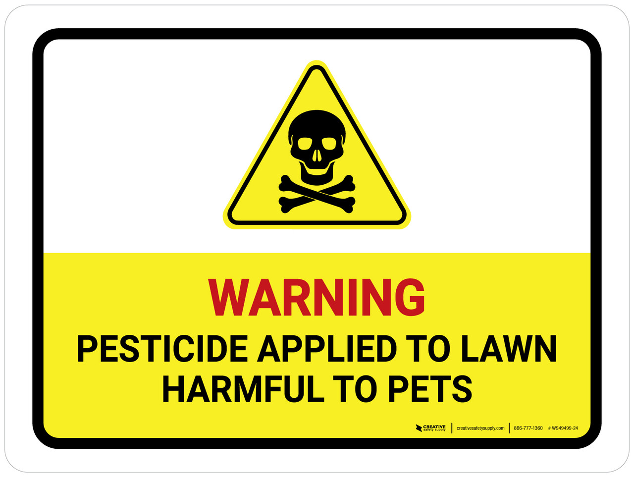 Pesticide Applied To Lawn with Hazard Icon Landscape Wall Sign