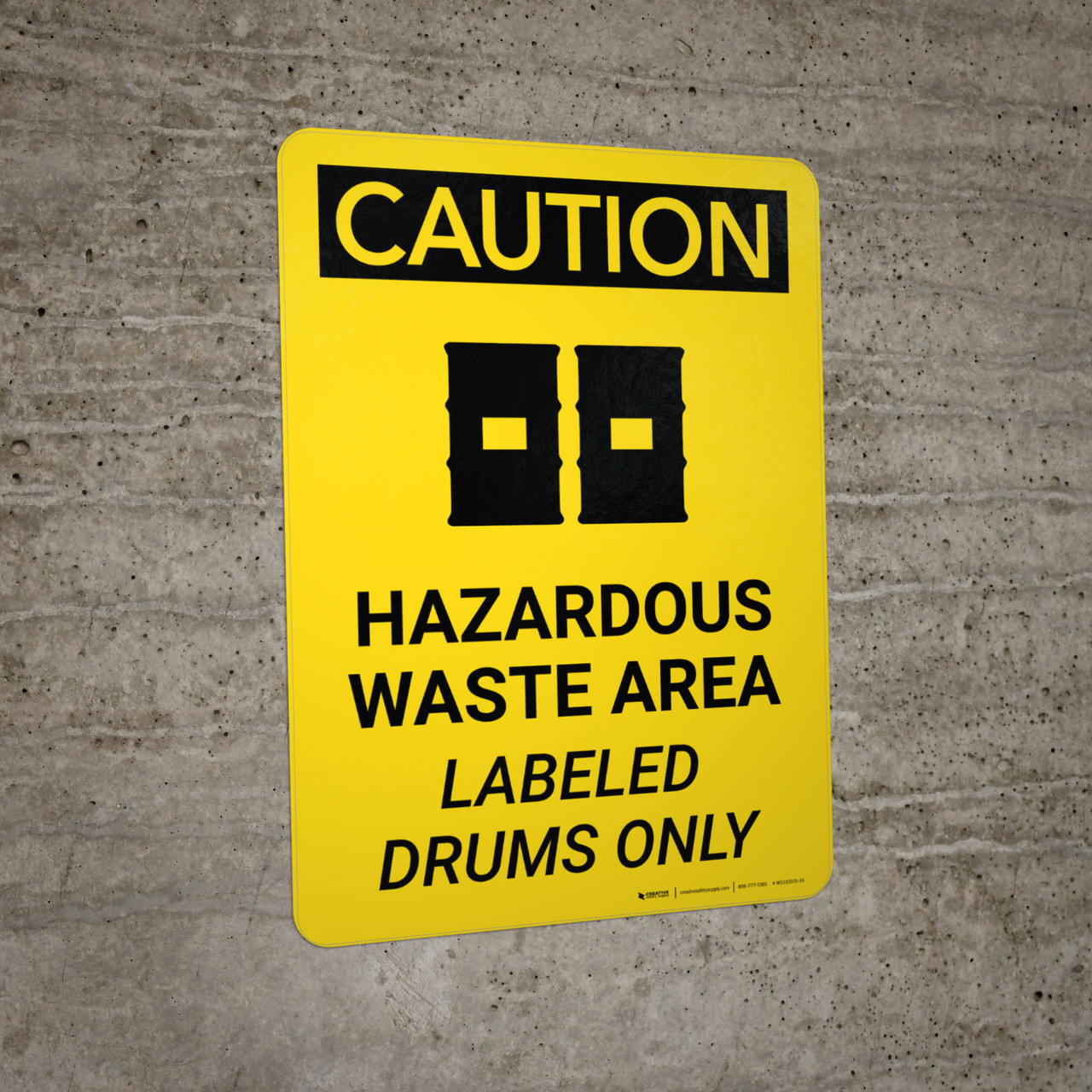 Caution Hazardous Waste Area Labeled Drums Portrait With Icons Wall Sign
