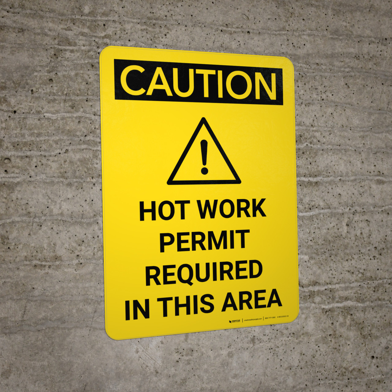 Caution Hot Work Permit Required in This Area Portrait With Icon