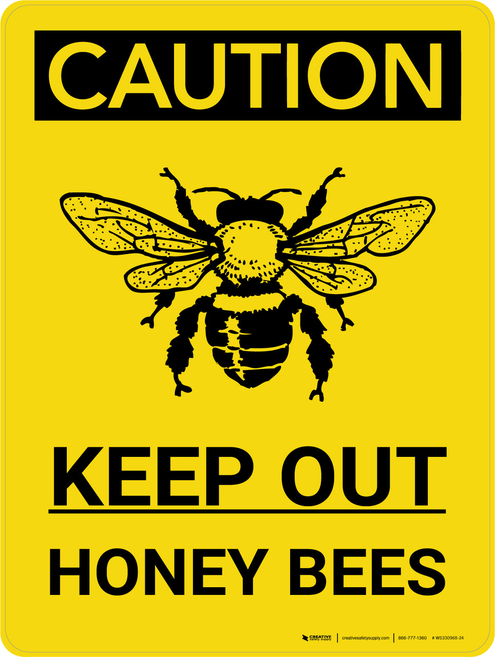 Poster Notice Attention Bees and Videovigiled Zone