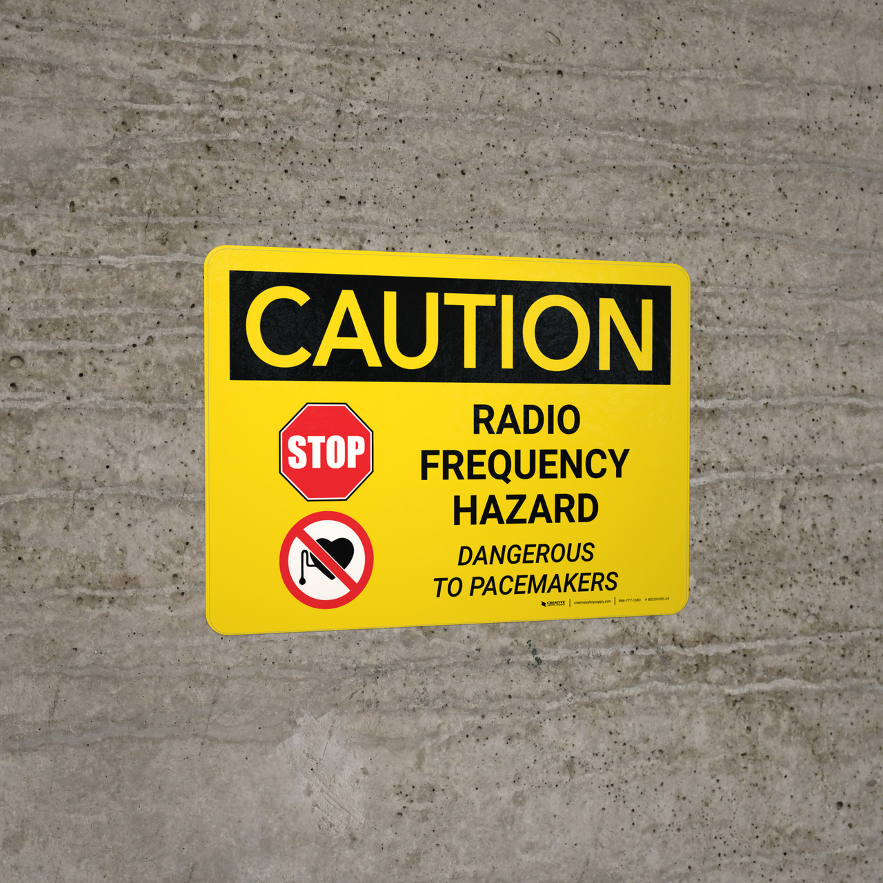 Caution Stop Radio Frequency Hazard Dangerous to Pacemakers
