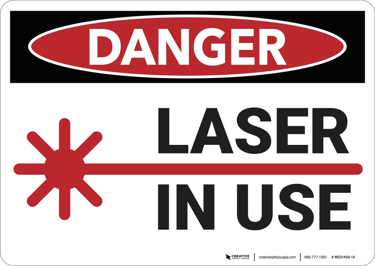 Caution Laser In Use Sign Printable