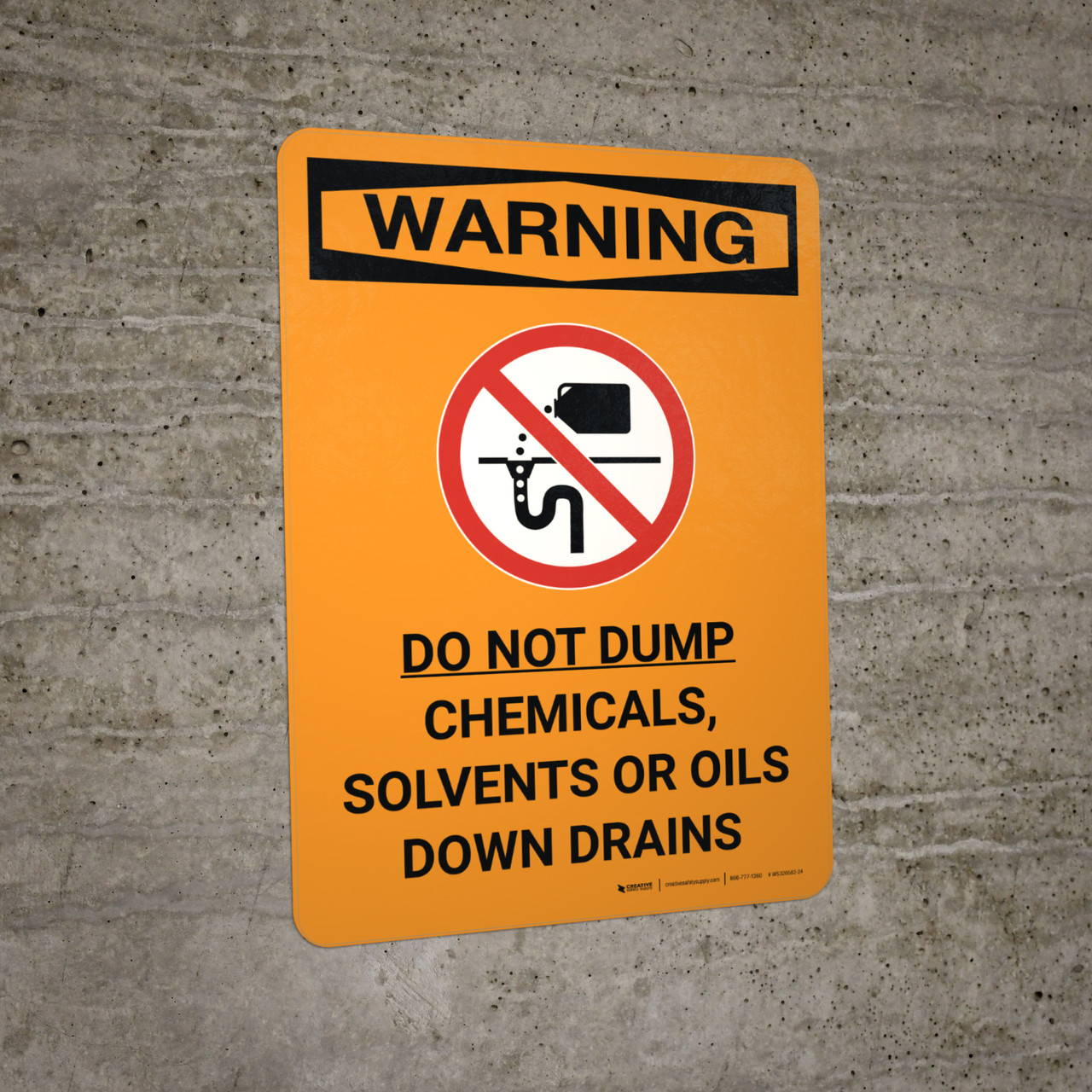 Warning Do Not Dump Chemicals Solvents Oils Down Drain Portrait With