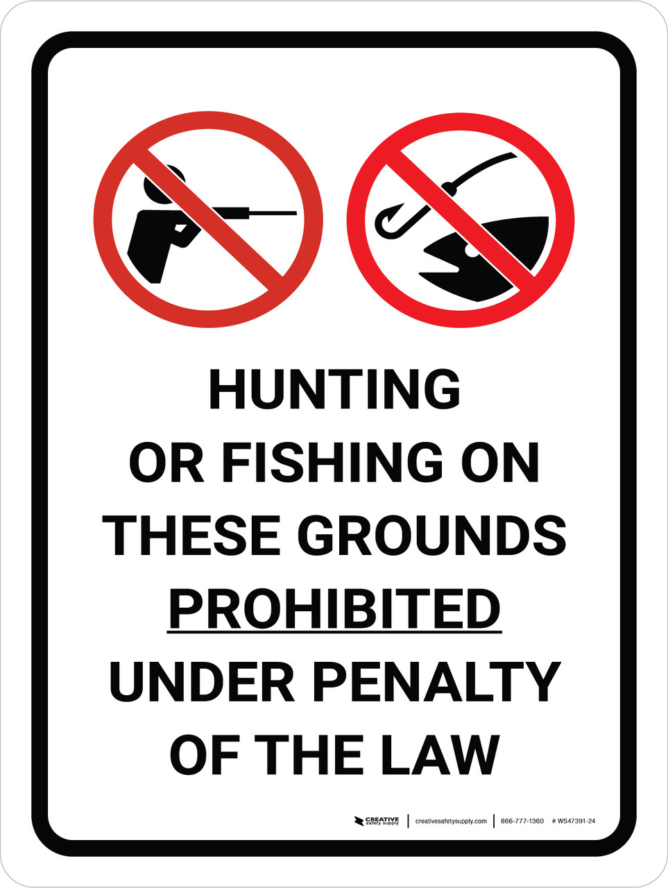 Hunting or Fishing Prohibited Under Law Portrait with Graphic - Wall Sign ws47391