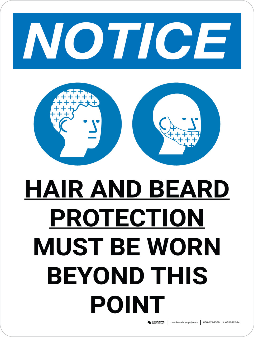 Notice: Hair and Beard Protection Must be Worn Beyond this Point ...