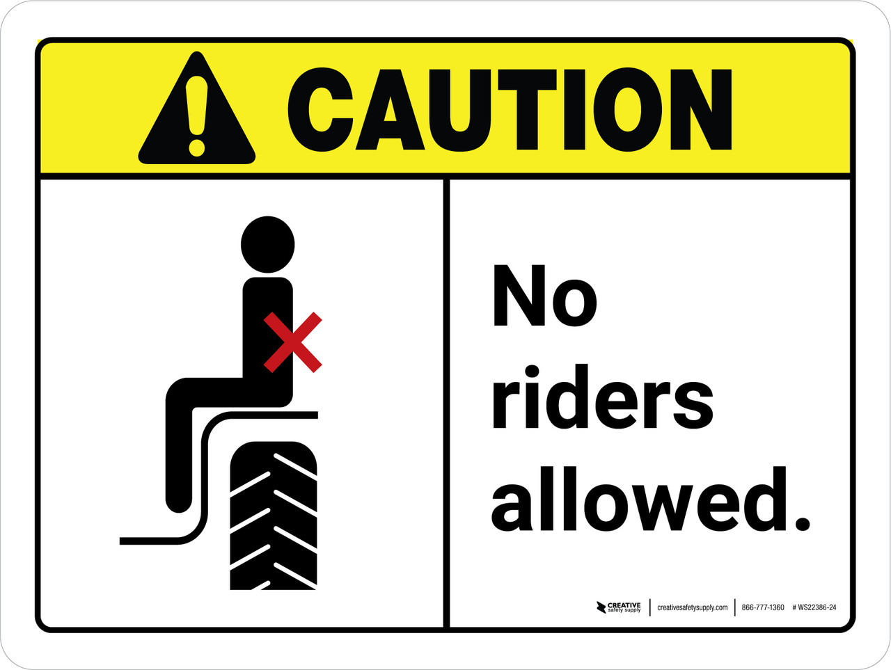 Caution: No Riders Allowed ANSI Landscape - Wall Sign