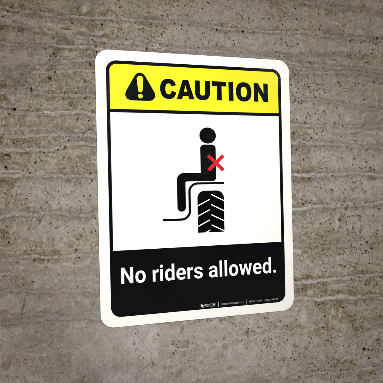 Caution: No Riders Allowed ANSI Portrait - Wall Sign