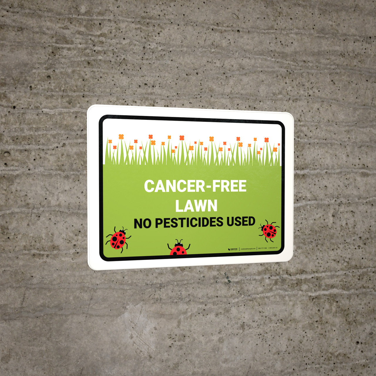 Cancer Free Lawn No Pesticides Landscape Wall Sign