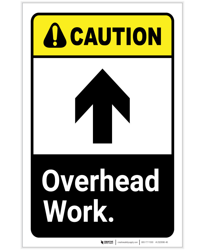 Caution Overhead Work ANSI With Up Arrow Portrait Label