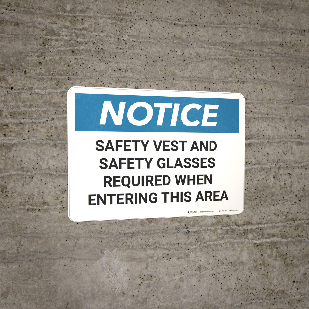 Notice Safety Vest Glasses Required Wall Sign