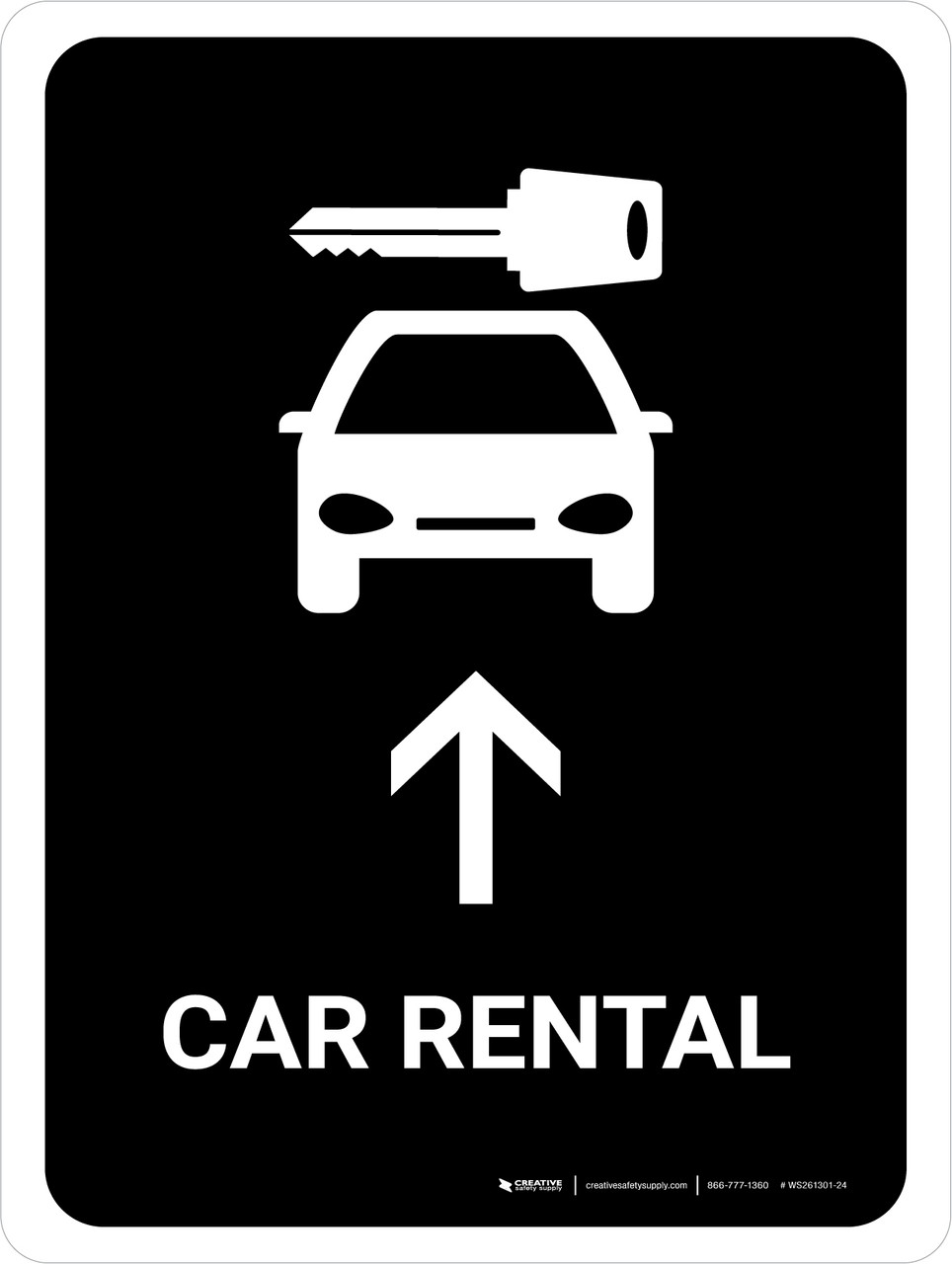 Car Rental With Up Arrow Black Portrait - Wall Sign