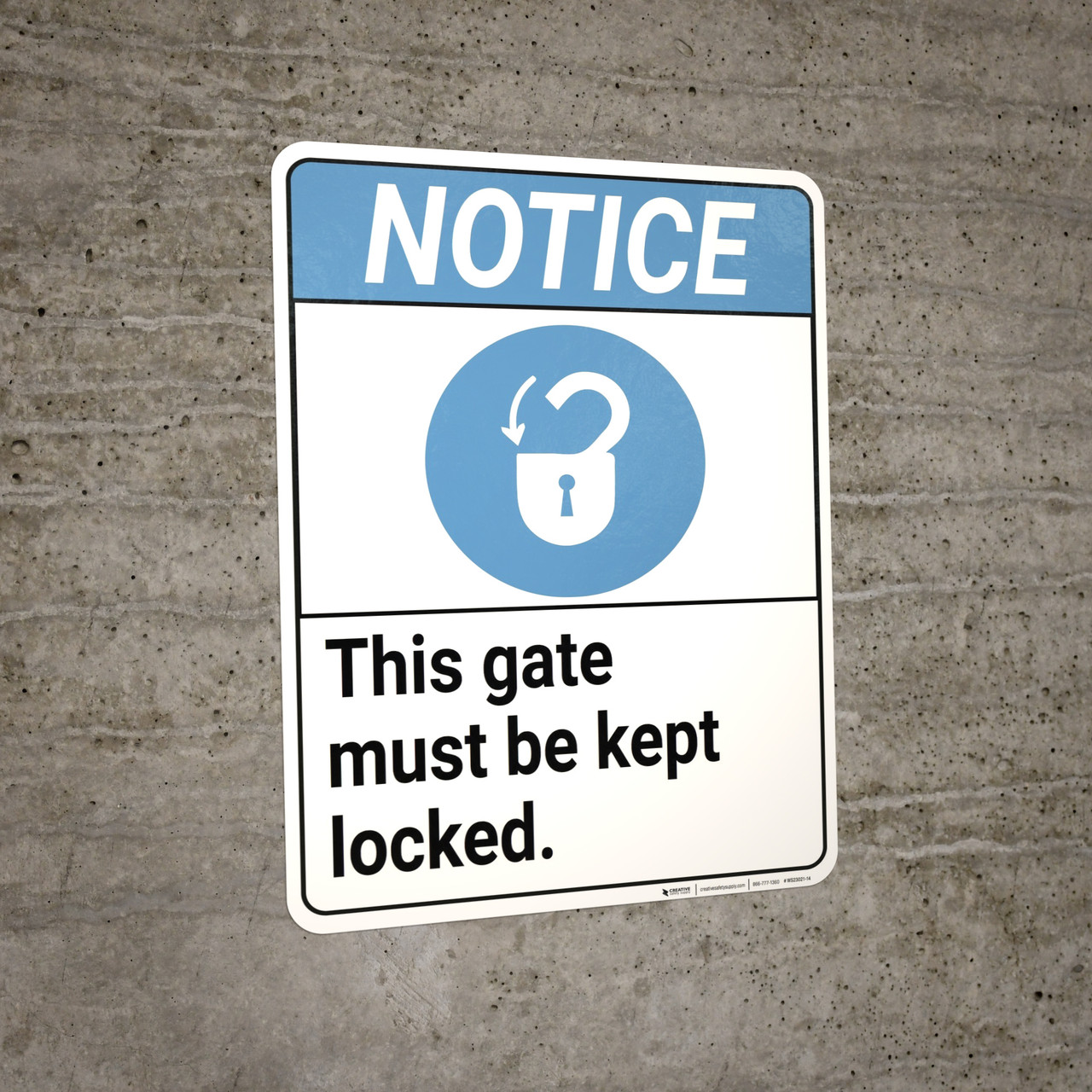 Notice: Gate Must Be Kept Locked ANSI - Wall Sign