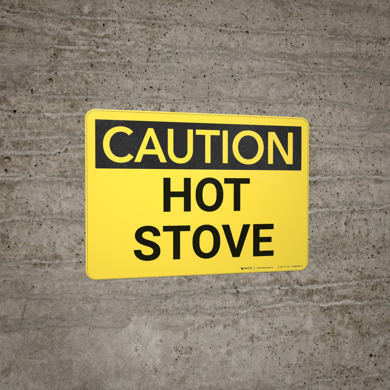 Caution Hot Stove Wall Sign