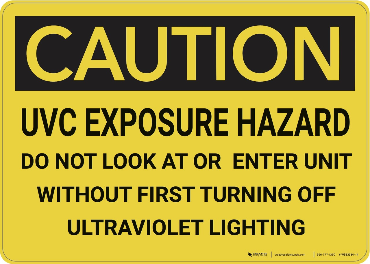 Caution: UVC Exposure Hazard - Wall Sign