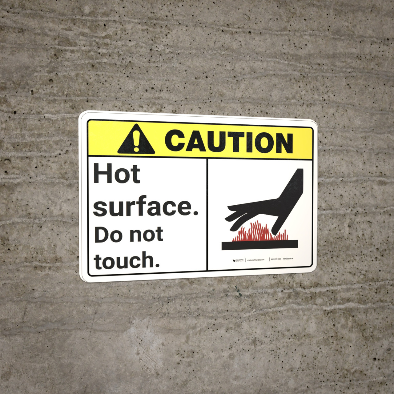 Caution: Hot Surface Do Not Touch ANSI - Wall Sign