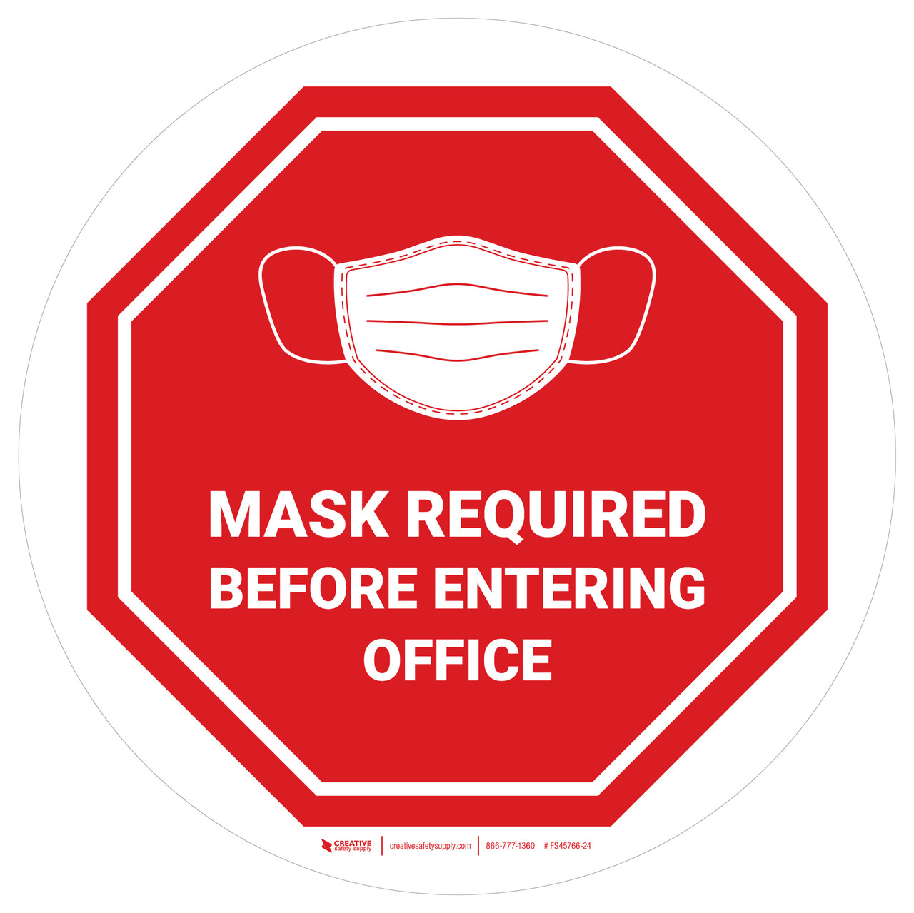 Stop Mask Required Before Entering Office Circular Circular Floor Sign
