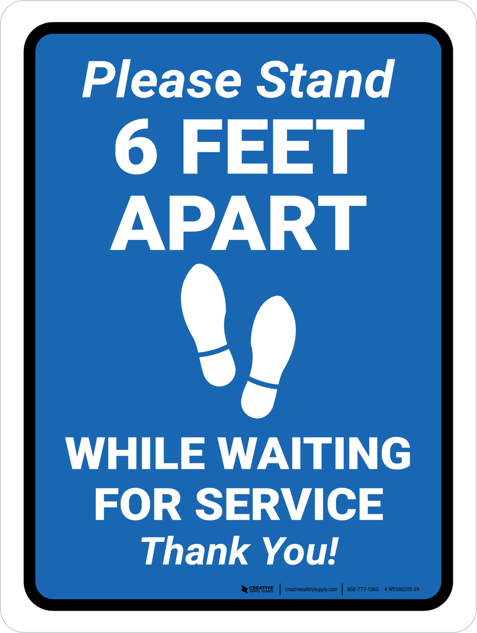 Please Stand Feet Apart While Waiting for Service Thank you! Portrait  Wall Sign