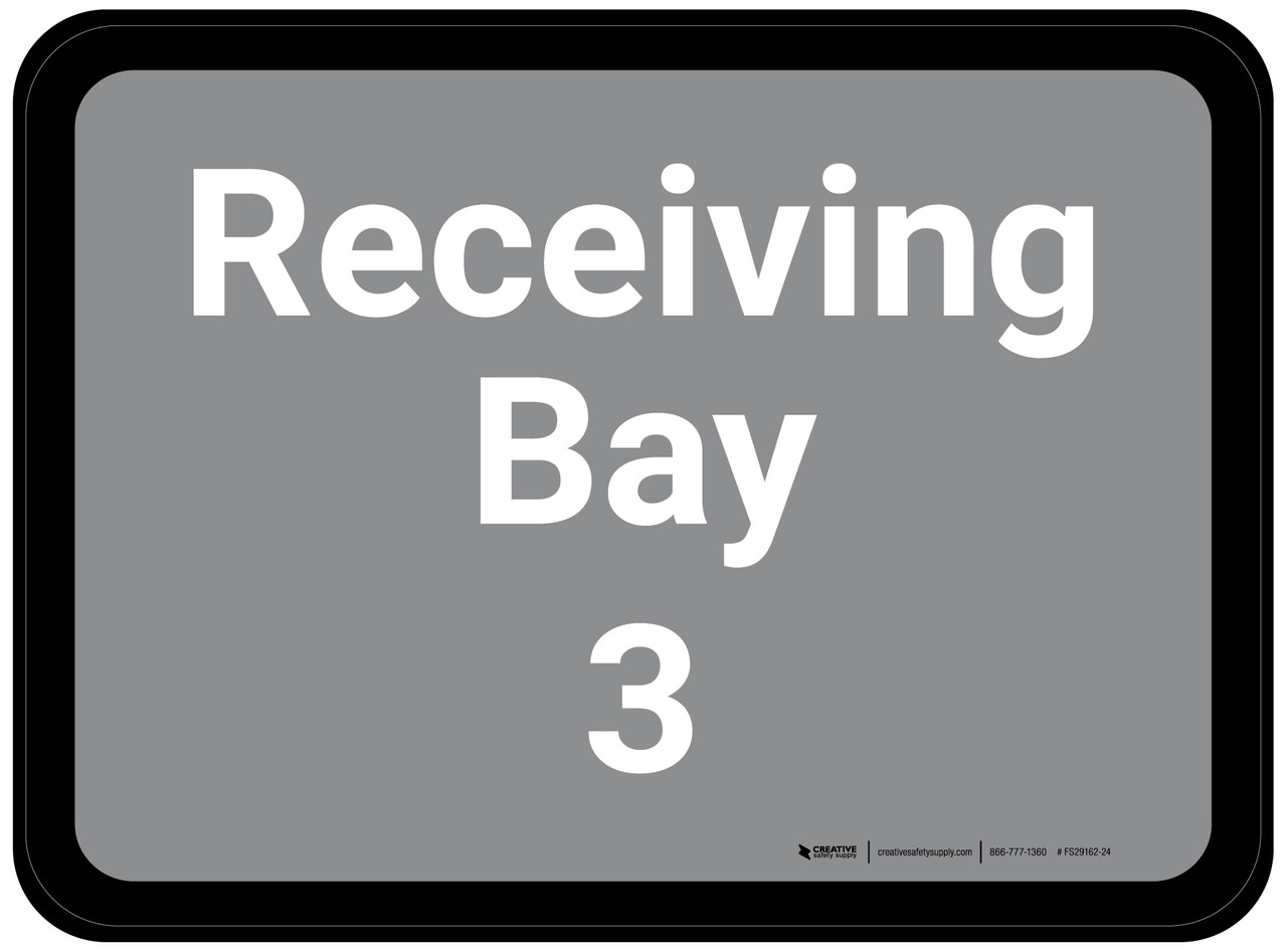 Receiving Bay 3 - Gray Rectangle - Floor Sign